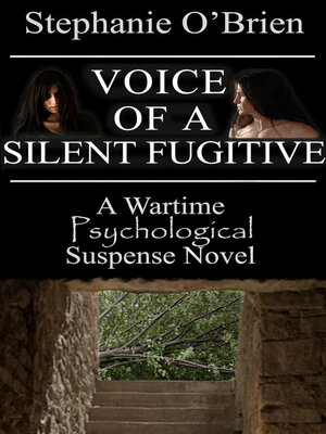 cover image of Voice of a Silent Fugitive